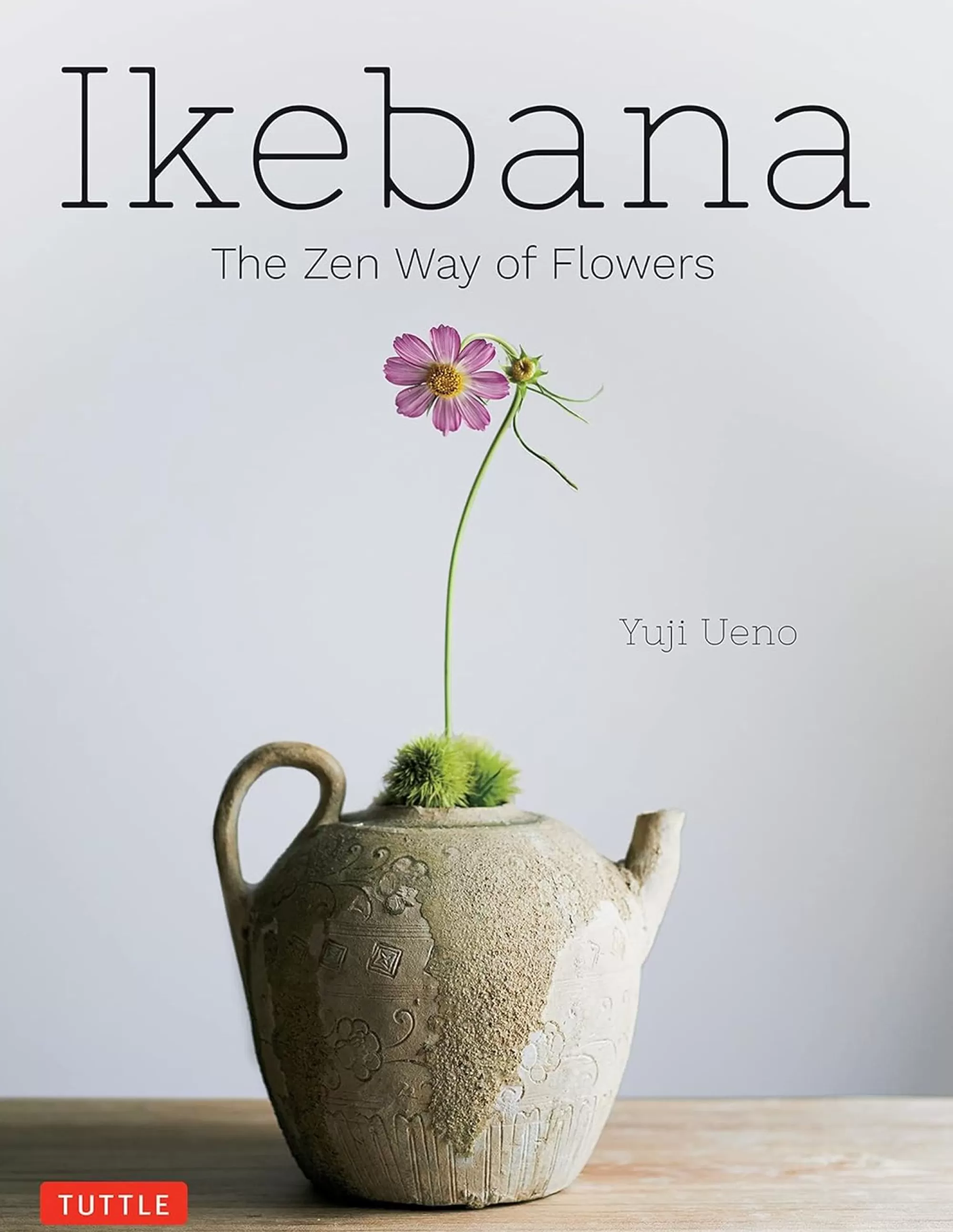 Kinokuniya Ikebana: The Zen Way Of Flowers Best